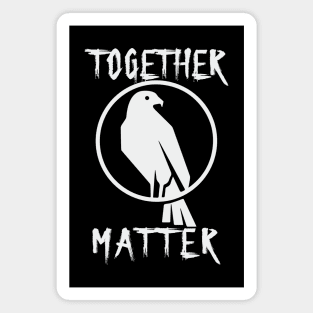 Together Matter Black Crow with Red Eye Magnet